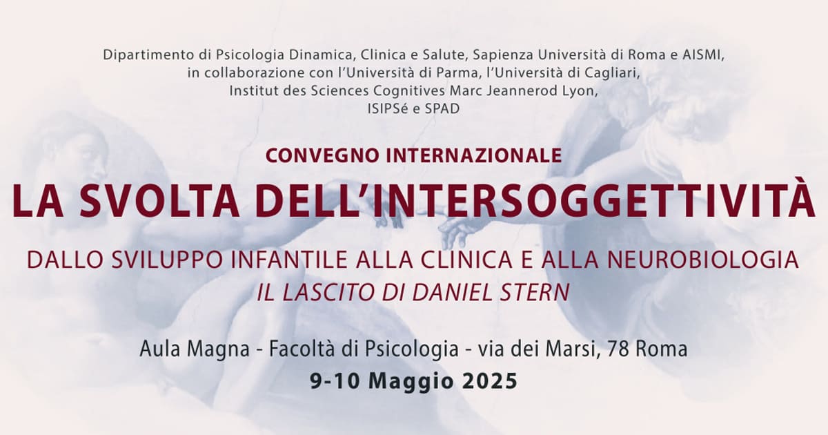 Daniel Stern - La svolta dell'intersoggettività sviluppo infantile clinico neurobiologia Roma 2025